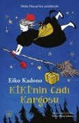 Kikinin Cadi Kargosu 1 - Eiko Kadano