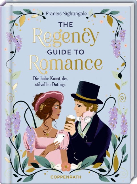 The Regency Guide to Romance - Francis Nightingale