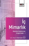 Cover-Bild zum Titel 'Ic Mimarlik Alaninda Uluslararasi Arastirmalar - I' von 'Damla cagal Tasdelen'