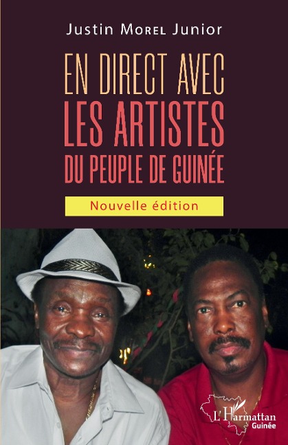 En direct avec les artistes du peuple de Guinée (Nouvelle édition) - Morel