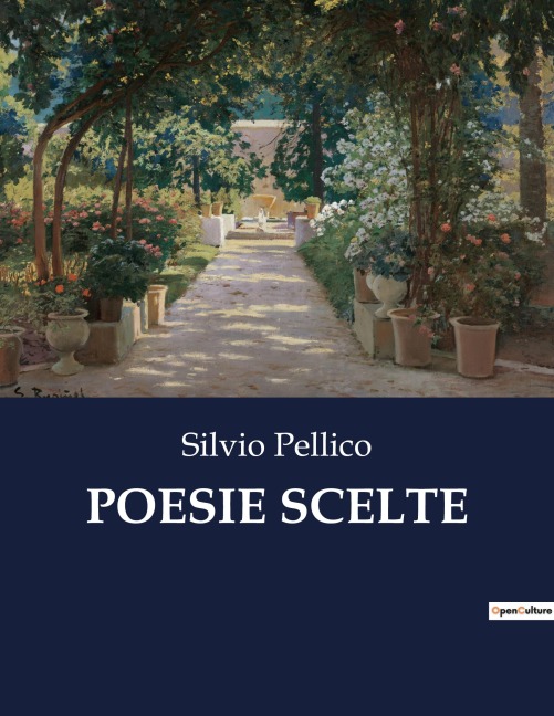 POESIE SCELTE - Silvio Pellico