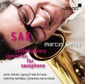 SAX-Zeitgenössische Konzerte für Saxophon - Marcus/Anzellotti/WDR Sinfonieorchester Weiss