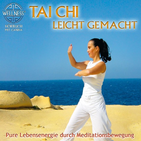 Tai Chi leicht gemacht - Canda