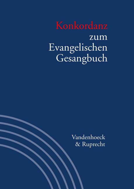 Konkordanz zum Evangelischen Gesangbuch - 