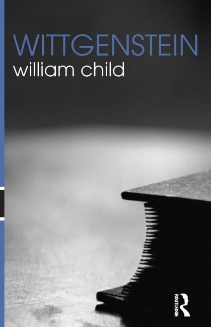 Wittgenstein - William Child