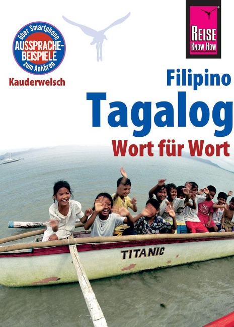 Reise Know-How Sprachführer Tagalog / Filipino - Wort für Wort - Flor Hanewald-Guerrero, Roland Hanewald