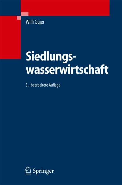 Siedlungswasserwirtschaft - Willi Gujer
