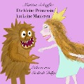 Die kleine Prinzessin hat keine Manieren - Martina Schaeffer, Marcus Klare