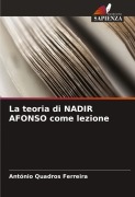 Cover-Bild zum Titel 'La teoria di NADIR AFONSO come lezione' von 'António Quadros Ferreira'