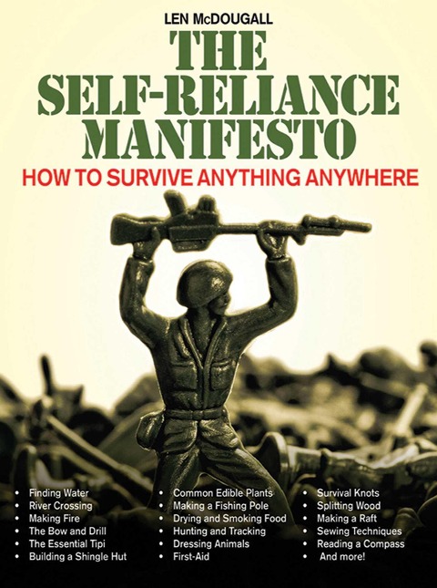 The Self-Reliance Manifesto - Len Mcdougall