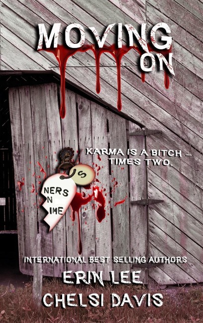 Moving On (The Ranch Series) - Erin Lee, Chelsi Davis