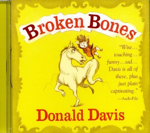 Broken Bones - Donald Davis