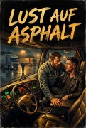Cover-Bild zum Titel 'Lust auf Asphalt' von 'Linus Falk'
