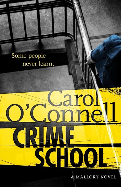 Crime School - Carol O'Connell
