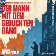 Cover-Bild zum Titel 'Der Mann mit dem geduckten Gang' von 'Arthur Conan Doyle'