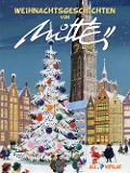 Cover-Bild zum Titel 'Weihnachtsgeschichten 1' von 'Mittéi'
