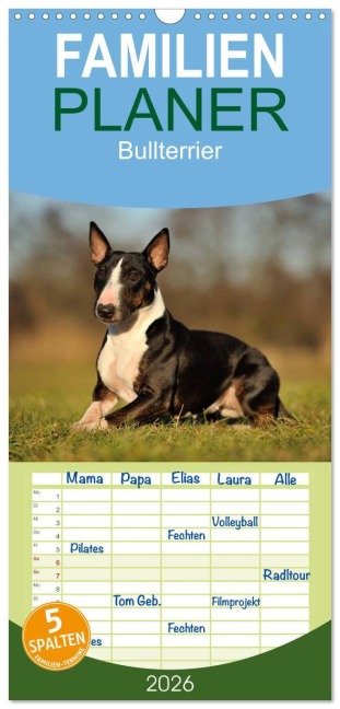 Familienplaner 2026 - Bullterrier 2026 - Kleine Clowns mit großem Herz mit 5 Spalten (Wandkalender, 21 x 45 cm) CALVENDO - Yvonne Janetzek