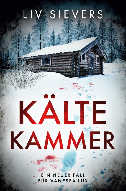 Kältekammer - Liv Sievers