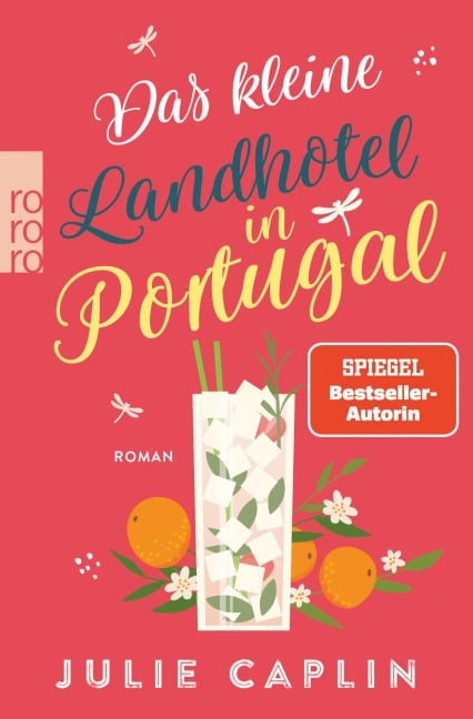 Das kleine Landhotel in Portugal - Julie Caplin