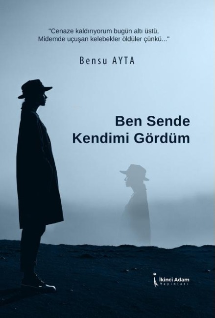 Ben Sende Kendimi Gördüm - Bensu Ayta
