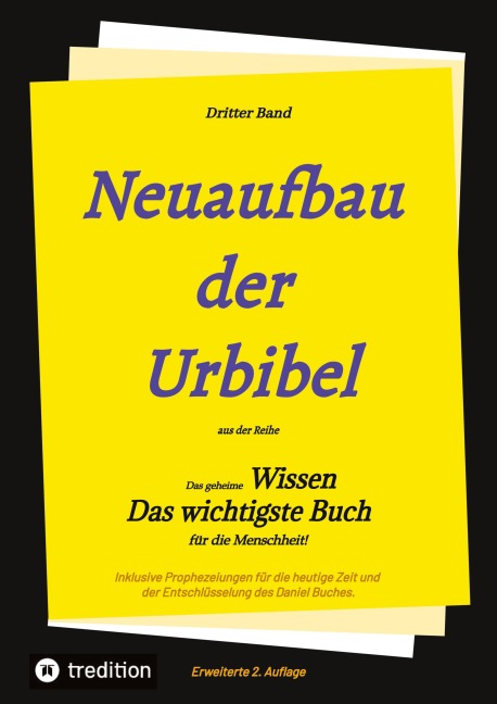 2. Auflage 3. Band Neuaufbau der Urbibel - Paul Rießler, Johannes Greber, Hermann Menge