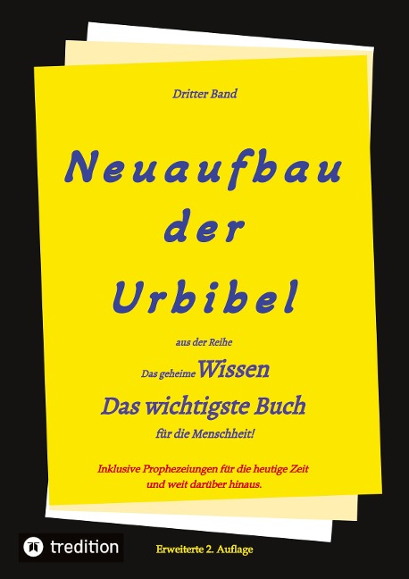2. Auflage 3. Band Neuaufbau der Urbibel - Paul Rießler, Johannes Greber, Hermann Menge
