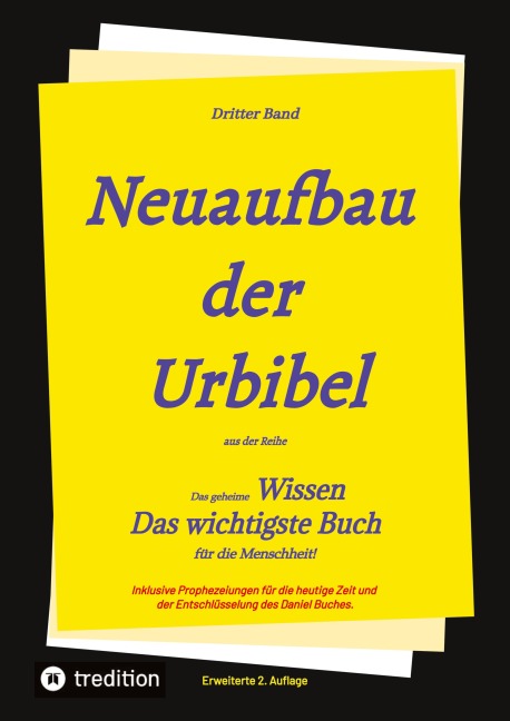 2. Auflage 3. Band Neuaufbau der Urbibel - Paul Rießler, Johannes Greber, Hermann Menge