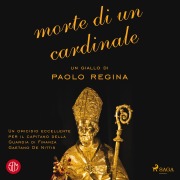 Cover-Bild zum Titel 'Morte di un cardinale' von 'Paolo Regina'