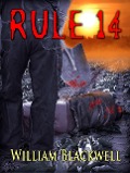 Cover-Bild zum Titel 'Rule 14' von 'William Blackwell'