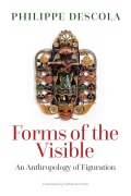 Cover-Bild zum Titel 'Forms of the Visible' von 'Philippe Descola'