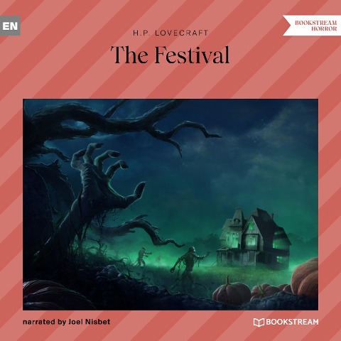 The Festival - H. P. Lovecraft