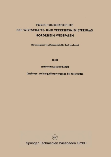 Quellungs- und Entquellungsvorgänge bei Faserstoffen - Textilforschungsanstalt Krefeld