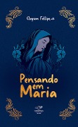 Cover-Bild zum Titel 'Pensando em Maria' von 'Cleyson Fellipe'