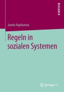 Cover-Bild zum Titel 'Regeln in sozialen Systemen' von 'Janeta Kapitanova'