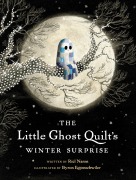 Cover-Bild zum Titel 'The Little Ghost Quilt's Winter Surprise' von 'Riel Nason'