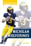 Cover-Bild zum Titel 'Michigan Wolverines' von 'Derek Moon'