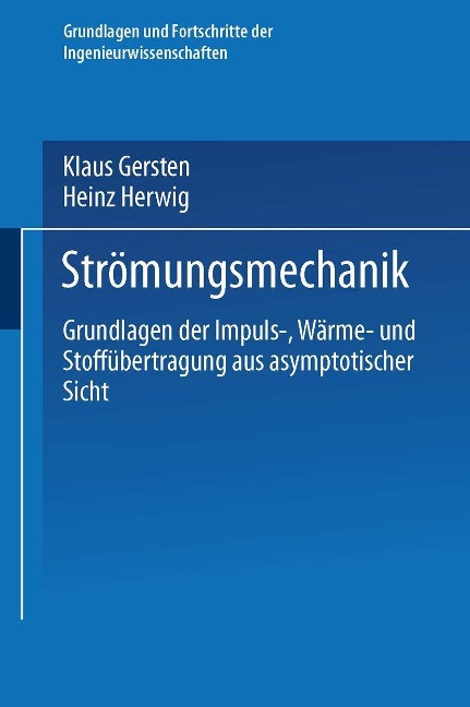 Strömungsmechanik - Klaus Gersten, Heinz Herwig