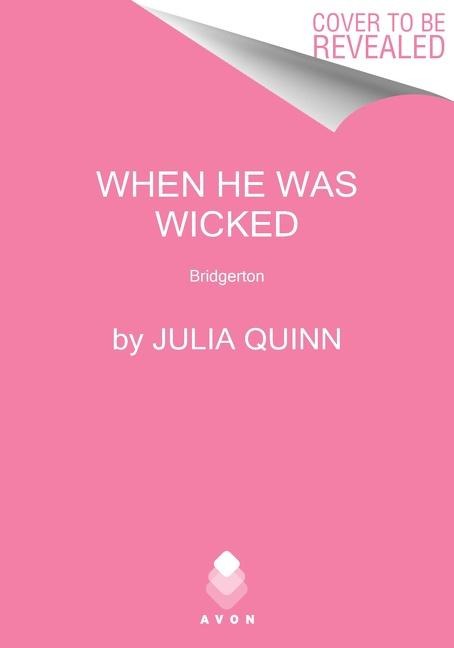When He Was Wicked - Julia Quinn