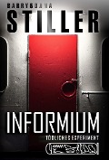 Cover-Bild zum Titel 'Informium: Tödliches Experiment' von 'Barry Stiller, Dana Stiller'
