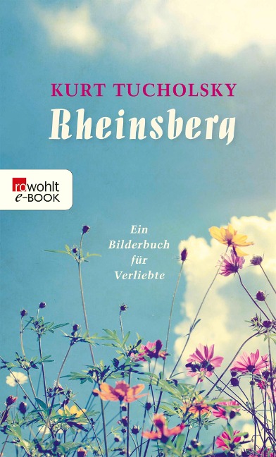 Rheinsberg - Kurt Tucholsky