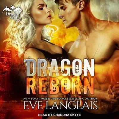 Dragon Reborn Lib/E - Eve Langlais