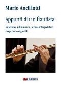 Cover-Bild zum Titel 'Appunti di un flautista. Riflessioni sulla musica, schede interpretative e repertorio ragionato' von 'Mario Ancillotti'