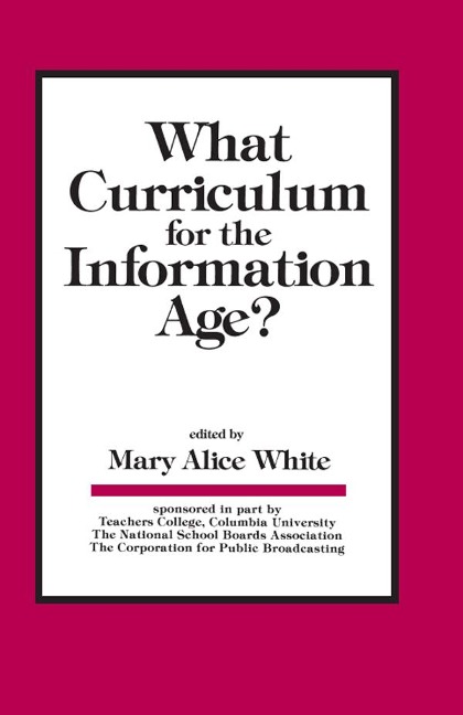 What Curriculum for the Information Age - 