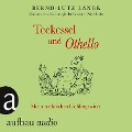 Cover-Bild zum Titel 'Teekessel und Othello' von 'Bernd-Lutz Lange'
