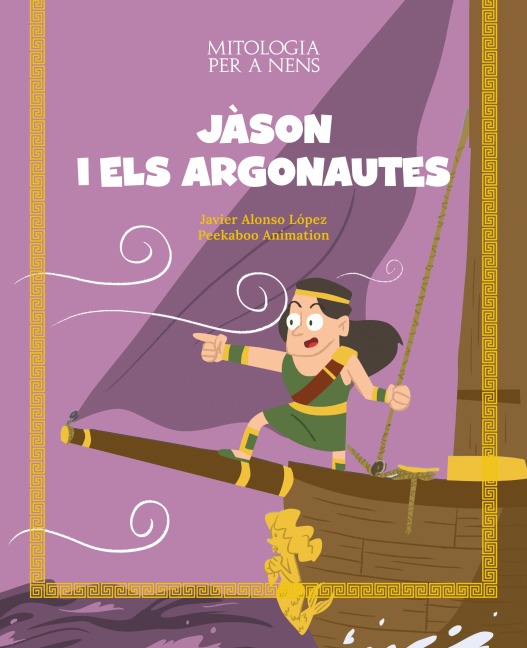 Jàson i els argonautes - Javier Alonso López