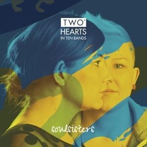 Soulsisters - Two Hearts In Ten Bands