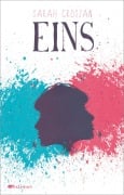 Cover-Bild zum Titel 'Eins' von 'Sarah Crossan'