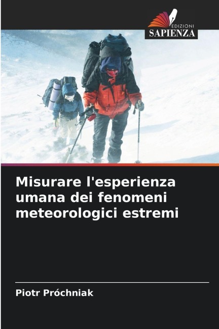 Misurare l'esperienza umana dei fenomeni meteorologici estremi - Piotr Próchniak
