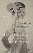 Cover-Bild zum Titel 'Ein Spiegel für mein Gegenüber' von 'Nadire Biskin'