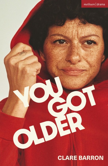 You Got Older - Clare Barron